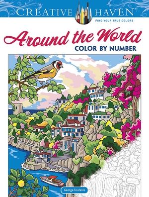 Creative Haven Around the World Color by Number - Creative Haven - George Toufexis - Books - Dover Publications Inc. - 9780486846989 - August 27, 2021