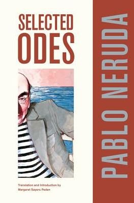 Cover for Pablo Neruda · Selected Odes of Pablo Neruda - Latin American Literature and Culture (Pocketbok) [3 Revised edition] (2011)