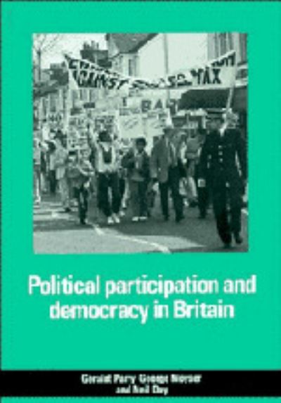 Cover for Geraint Parry · Political Participation and Democracy in Britain (Hardcover Book) (1992)