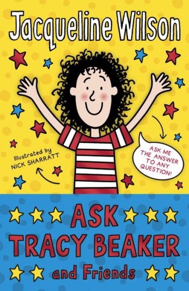 Cover for Jacqueline Wilson · Ask Tracy Beaker and Friends - Tracy Beaker (Paperback Book) (2014)