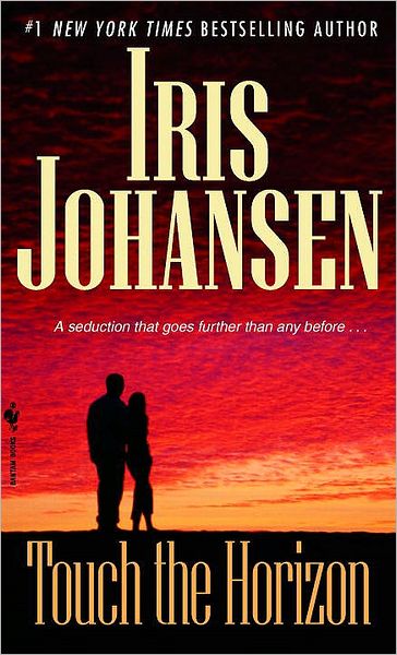 Cover for Iris Johansen · Touch the Horizon - Sedikhan (Paperback Book) (2008)