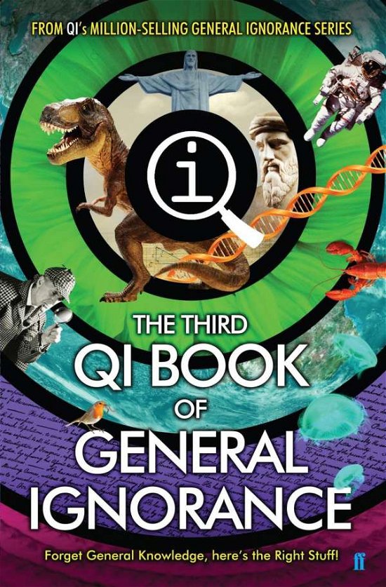 QI: The Third Book of General Ignorance - John Lloyd - Books - Faber & Faber - 9780571308989 - October 5, 2018