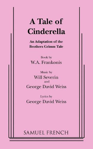 Cover for W.A. Frankonis · A Tale of Cinderella (Paperback Book) (2011)