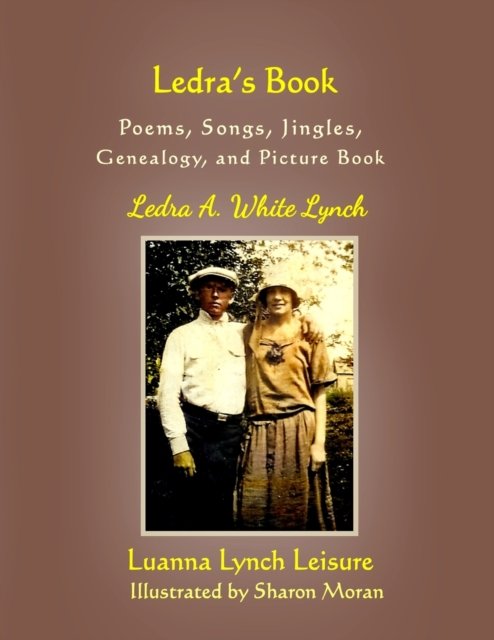 Cover for Luanna K Leisure · Ledra's Book (Paperback Book) (2020)