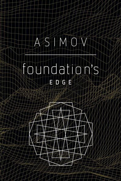 Cover for Isaac Asimov · Foundation's Edge (Paperback Bog) (2020)