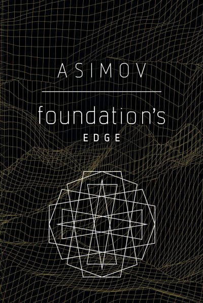 Cover for Isaac Asimov · Foundation's Edge (Paperback Bog) (2020)