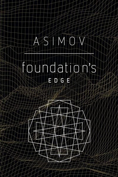 Cover for Isaac Asimov · Foundation's Edge (Pocketbok) (2020)