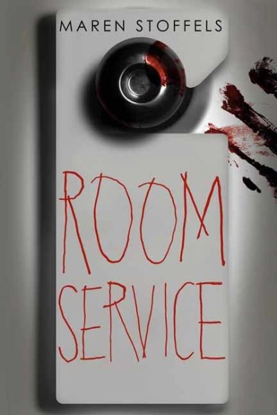 Cover for Maren Stoffels · Room Service - Underlined Paperbacks (Paperback Book) (2021)