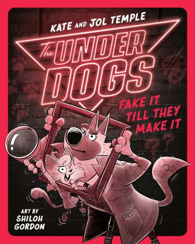 Cover for Kate Temple · The Underdogs Fake It Till They Make It - The Underdogs (Paperback Book) (2022)