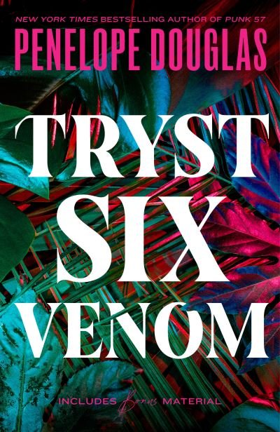 Cover for Penelope Douglas · Tryst Six Venom (Paperback Book) (2024)