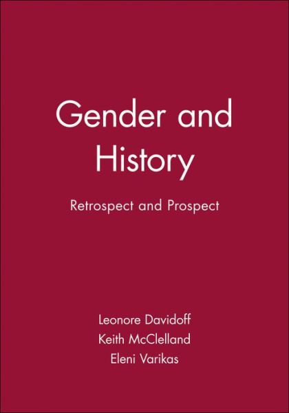 Cover for L Davidoff · Gender and History: Retrospect and Prospect - Gender and History Special Issues (Paperback Bog) (2000)