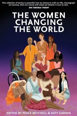 Cover for Peace Mitchell · The Women Changing the World (Paperback Book) (2022)