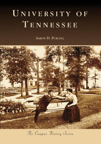 Cover for Aaron D. Purcell · University of Tennessee (Tn) (Campus History Series) (Pocketbok) (2007)