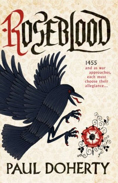 Cover for Paul Doherty · Roseblood: A gripping tale of a turbulent era in English history (Pocketbok) (2014)