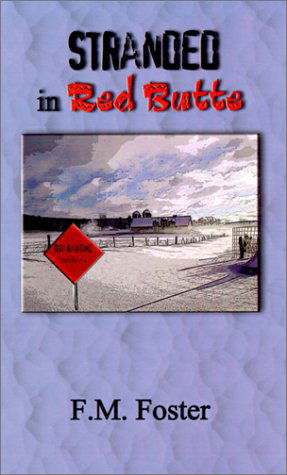 Cover for F. M. Foster · Stranded in Red Butte (Pocketbok) (2001)