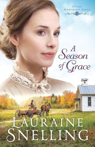 Cover for Lauraine Snelling · A Season of Grace (Paperback Bog) (2018)