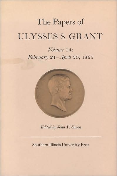 Cover for Ulysses S. Grant · The Papers of Ulysses S. Grant (Hardcover Book) (1985)