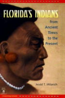 Cover for Jerald T. Milanich · Florida's Indians from Ancient Times to the Present - Native Peoples, Cultures &amp; Places of Southwestern United States S. (Hardcover Book) (1998)