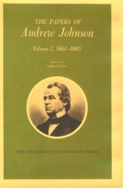 The Papers of Andrew Johnson: Volume 2 1852-1857 - Utp Papers Andrew Johnson - Andrew Johnson - Książki - University of Tennessee Press - 9780870490989 - 30 listopada 1970