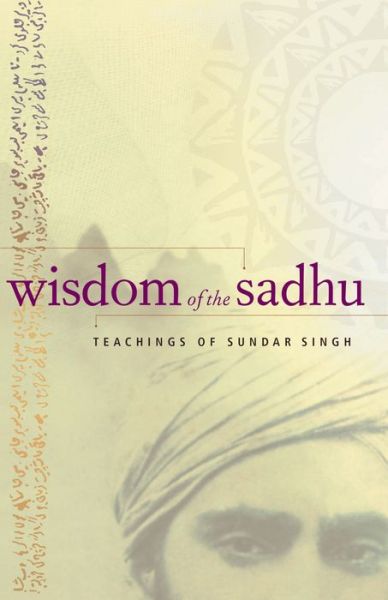 Cover for Sadhu Sundar Singh · Wisdom of the Sadhu: Teachings of Sundar Singh (Paperback Book) (2014)