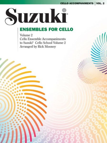 Cover for Mooney · Suzuki cello ensembles 2 (Book) (1995)