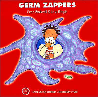 Germ Zappers - Enjoy your cells - Frances R. Balkwill - Books - Cold Spring Harbor Laboratory Press,U.S. - 9780879695989 - October 25, 2001