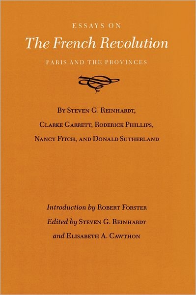 Cover for Reinhardt · Essays French Revolution #25 (Innbunden bok) (2006)