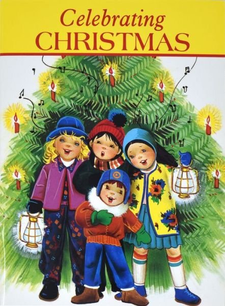 Cover for Jude Winkler · Celebrating Christmas (St. Joseph Picture Books) (Paperback Book) (1992)