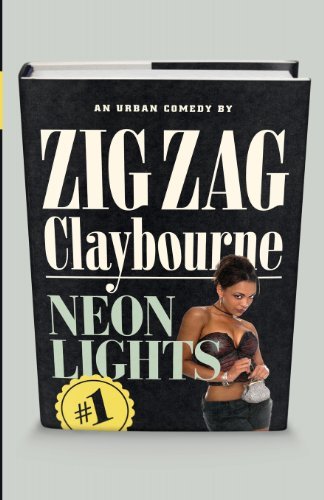 Cover for Zig Zag Claybourne · Neon Lights (Pocketbok) (2011)