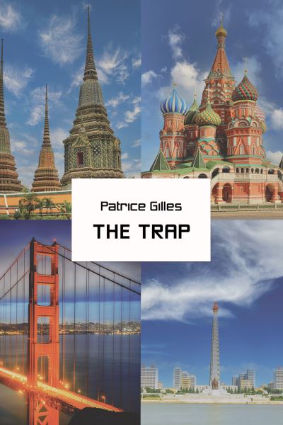 Cover for Patrice Gilles · The Trap (Hardcover Book) (2024)