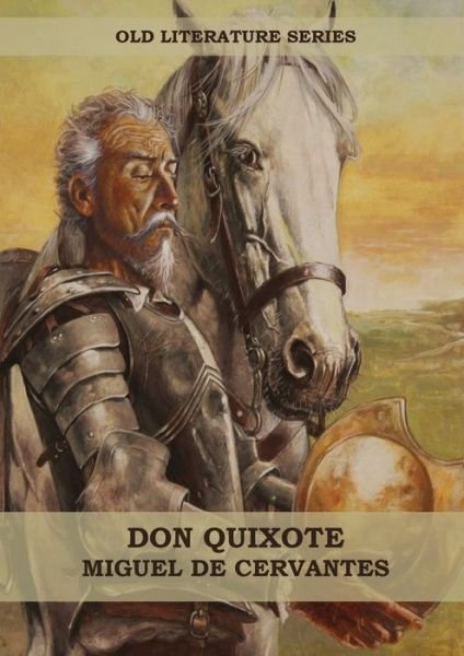 Cover for Miguel De Cervantes · Don Quixote (Taschenbuch) [Big Print edition] (2020)
