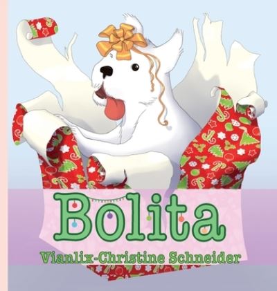 Cover for Vianlix-Christine Schneider · Bolita (Book) (2022)