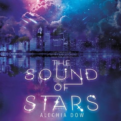 Cover for Alechia Dow · The Sound of Stars (CD) (2020)