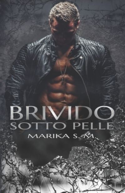 Cover for Marika S M · Brivido Sotto Pelle (Paperback Book) (2019)