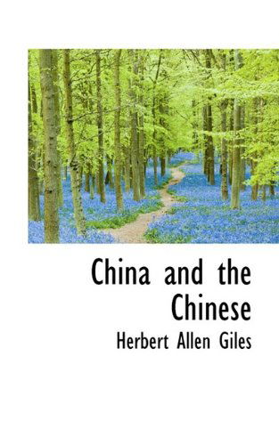 Cover for Herbert Allen Giles · China and the Chinese (Paperback Book) (2009)