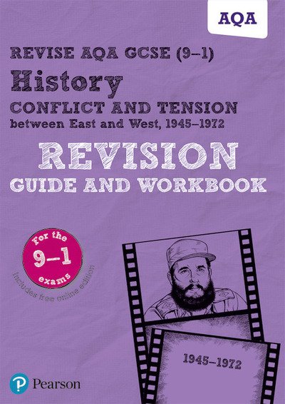 Pearson REVISE AQA GCSE (9-1) History Conflict and tension between East and West, 1945-1972 Revision Guide and Workbook: For 2024 and 2025 assessments and exams - incl. free online edition (REVISE AQA GCSE History 2016) - REVISE AQA GCSE History 2016 - Paul Martin - Bücher - Pearson Education Limited - 9781292242989 - 4. Dezember 2018