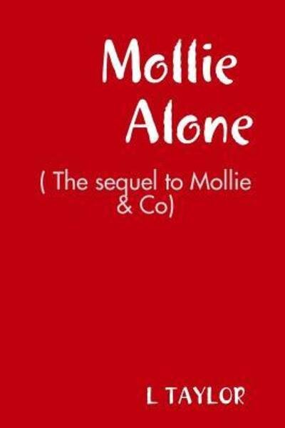 Cover for L Taylor · Mollie Alone (Paperback Bog) (2017)