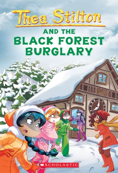 Cover for Thea Stilton · Black Forest Burglary (Thea Stilton #30) - Thea Stilton (Paperback Book) (2019)