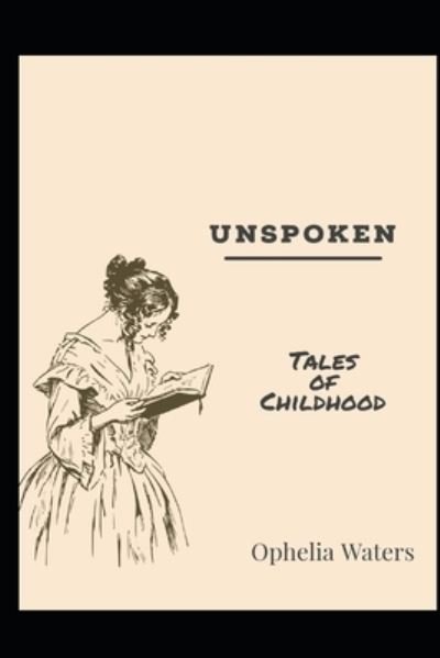 Cover for Ophelia Waters · Unspoken (Taschenbuch) (2020)