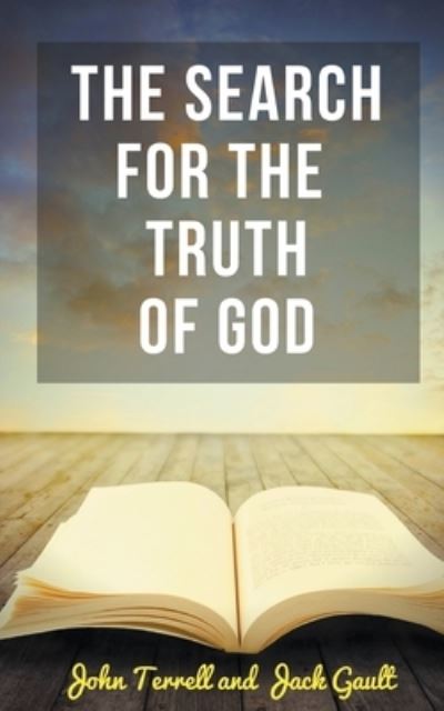 Cover for John Terrell · The Search for the Truth of God (Paperback Book) (2017)