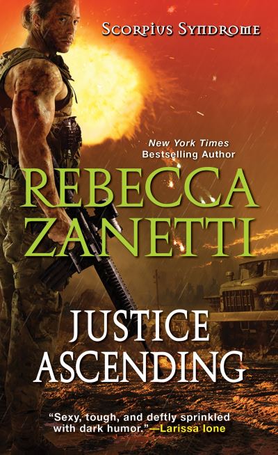 Cover for Rebecca Zanetti · Justice Ascending (Paperback Book) (2017)