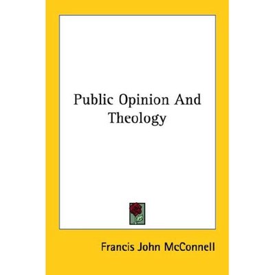 Cover for Francis John Mcconnell · Public Opinion and Theology (Paperback Book) (2006)