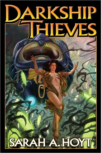 Cover for Sarah A. Hoyt · Darkship Thieves (Paperback Book) (2010)