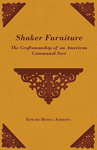 Cover for Edward Andrews · Shaker Furniture - the Craftsmanship of an American Communal Sect (Paperback Book) (2010)
