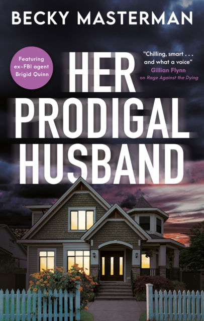 Cover for Becky Masterman · Her Prodigal Husband (Innbunden bok) [Main edition] (2025)