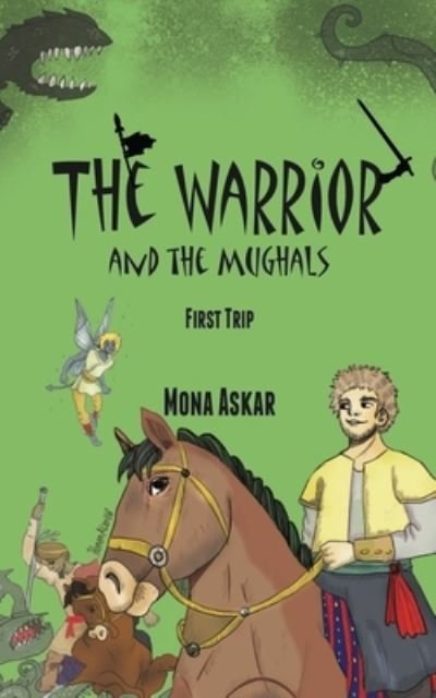 Cover for Mona Askar · The Warrior and the Mughals (Taschenbuch) (2021)