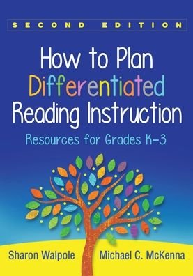 Cover for Sharon Walpole · How to Plan Differentiated Reading Instruction, Second Edition: Resources for Grades K-3 - Solving Problems in the Teaching of Literacy (Gebundenes Buch) (2022)
