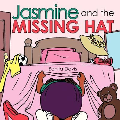 Cover for Bonita Davis · Jasmine and the Missing Hat (Paperback Book) (2011)