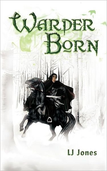 Cover for Lj Jones · Warder Born (Innbunden bok) (2012)