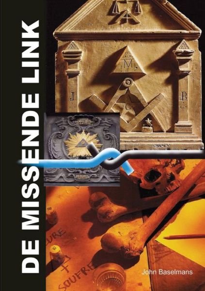 Cover for John Baselmans · De missende link (Pocketbok) (2012)